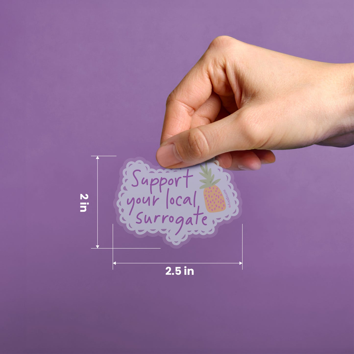 Support Your Local Surrogate Sticker