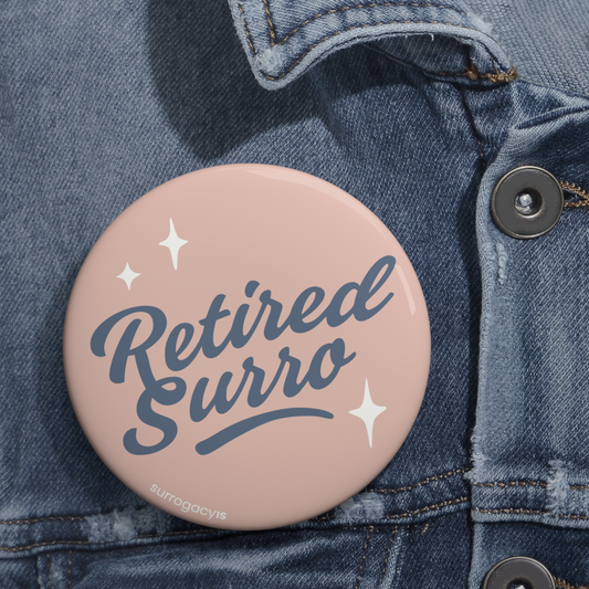Retired Surro Button Pin