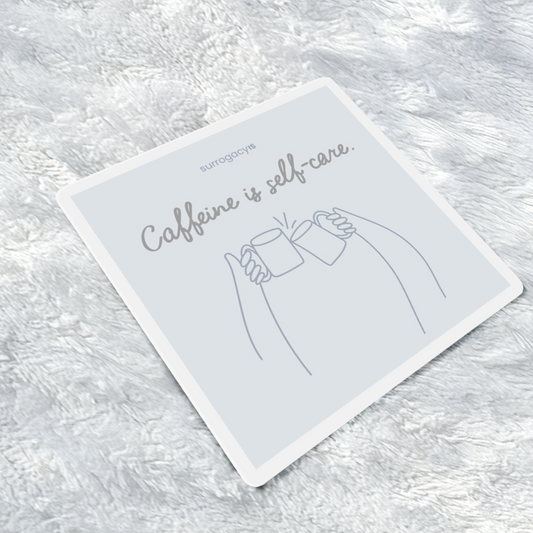 Caffeine is Self-Care Magnet