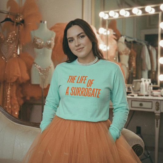 The Life of a Surrogate Long Sleeve