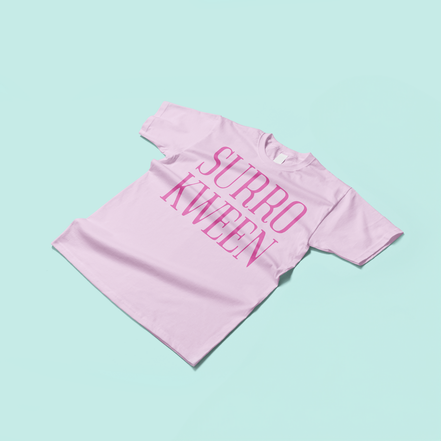 Surro Kween Tee