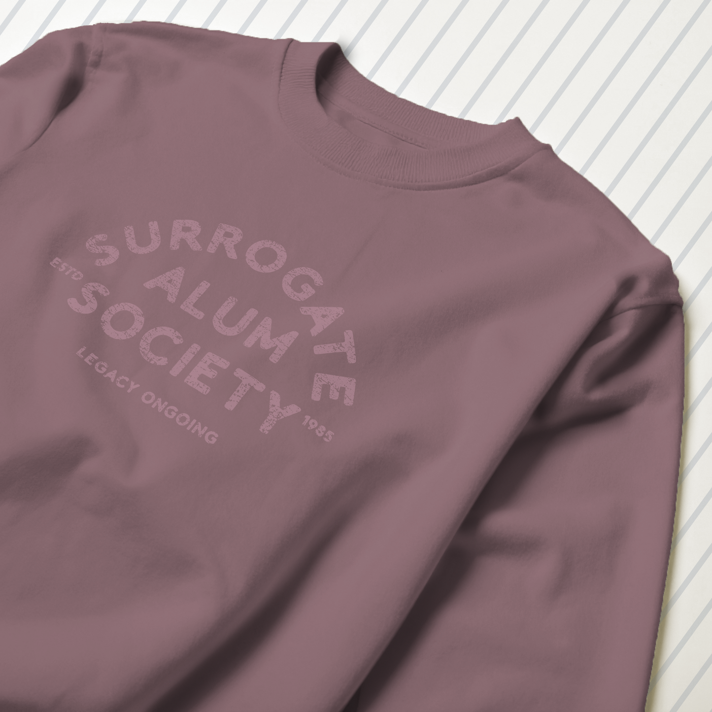 Surrogate Alum Society Crewneck