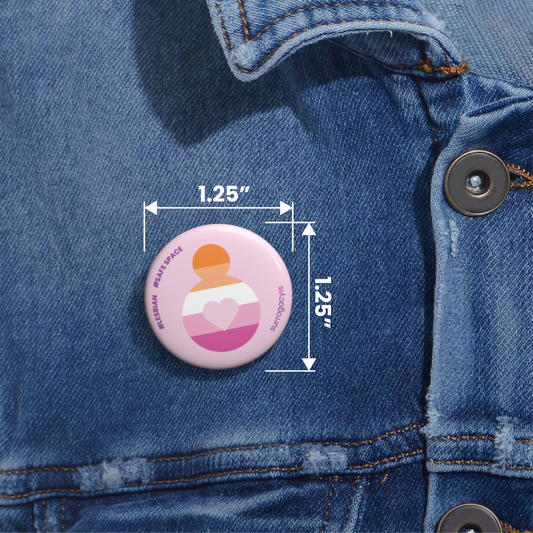 Belly of Love Pride Button Pin - Lesbian