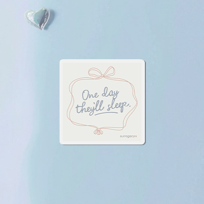 One Day They'll Sleep Magnet