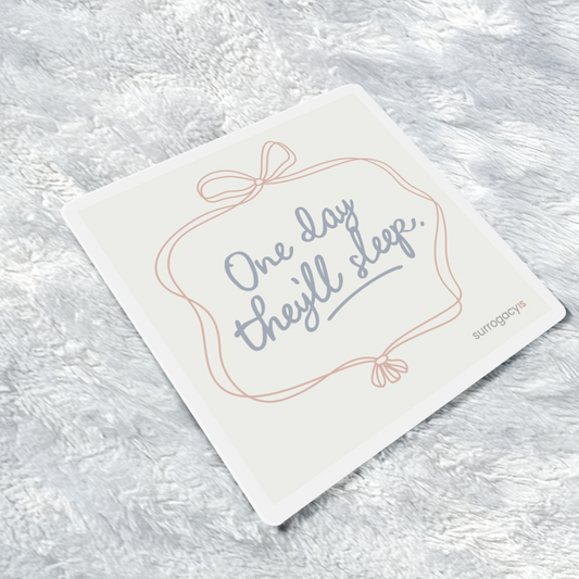 One Day They'll Sleep Magnet