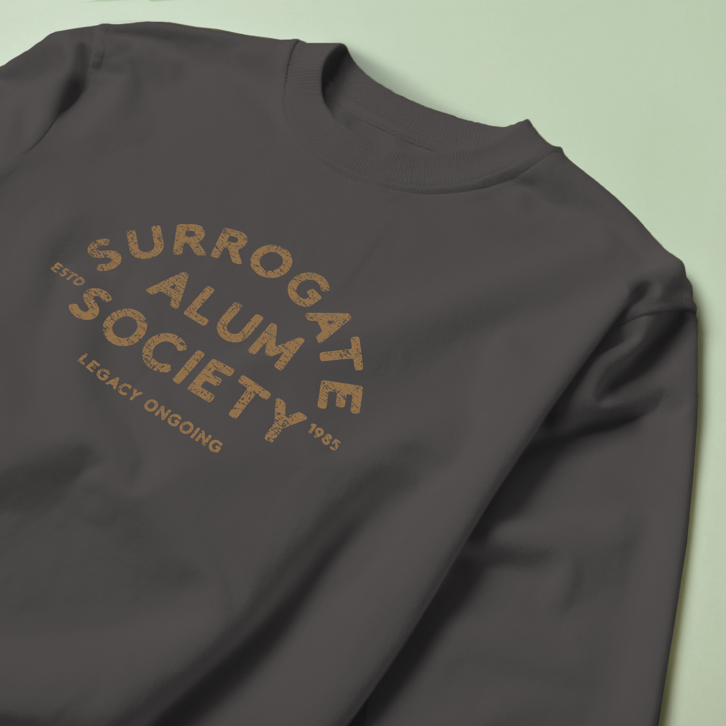 Surrogate Alum Society Crewneck