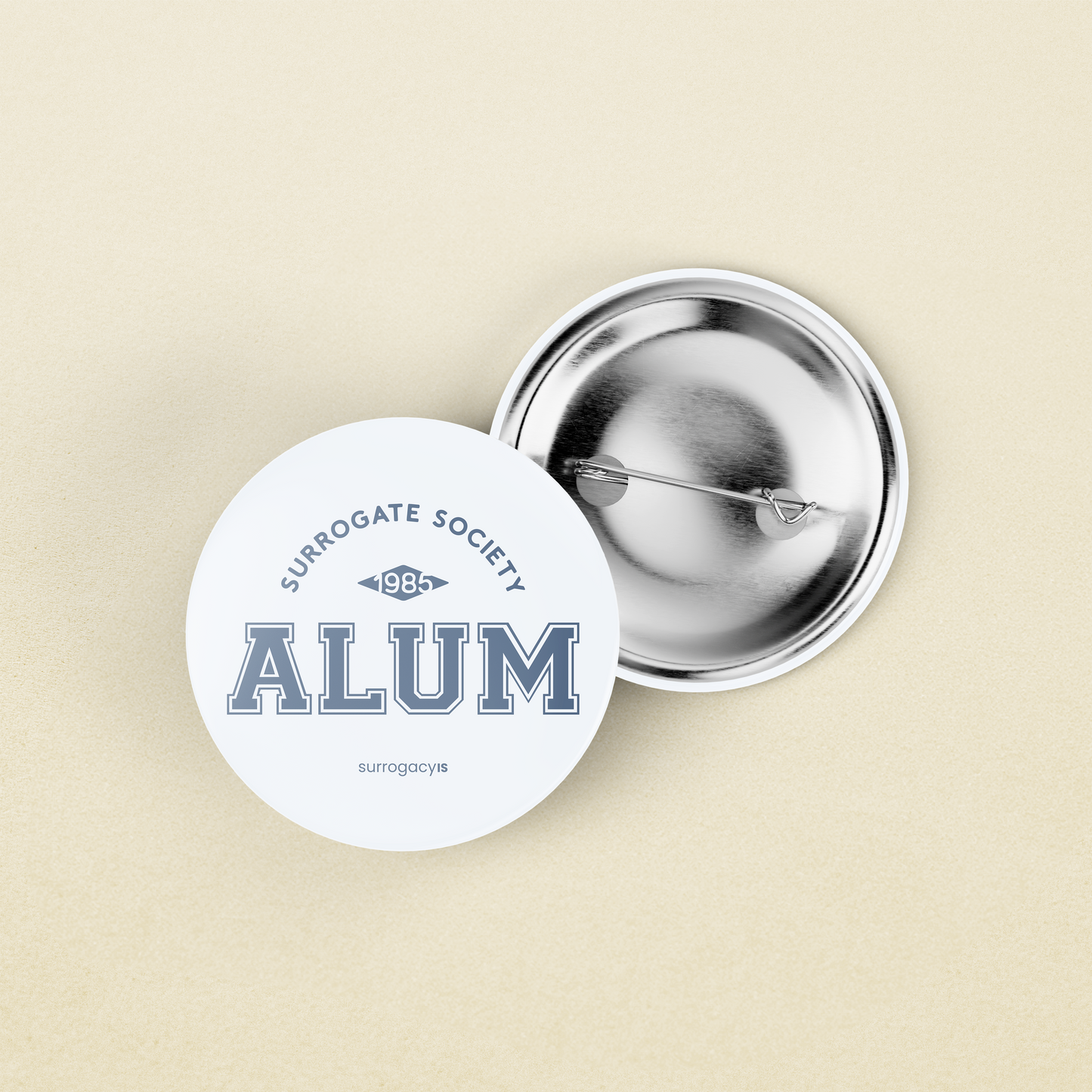Surrogate Society Alum Button Pin