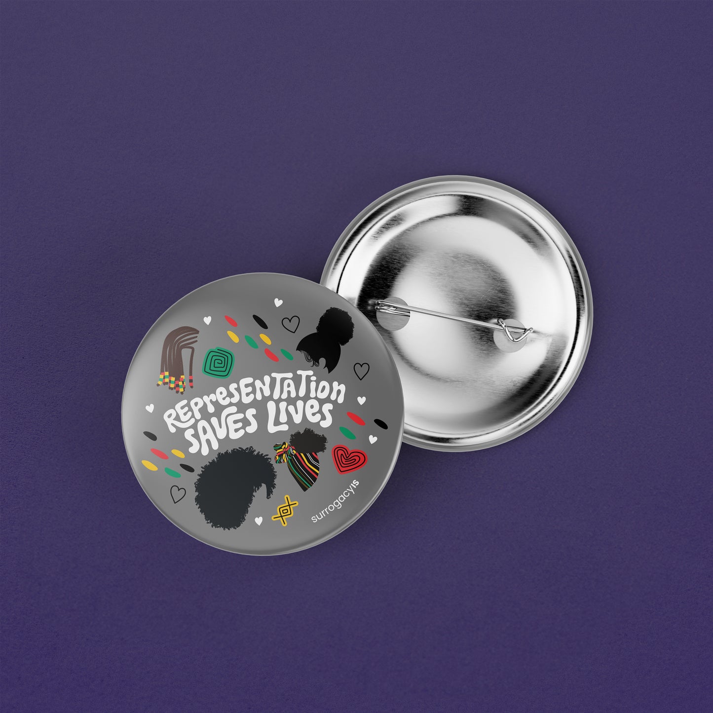 Representation Saves Lives Button Pin