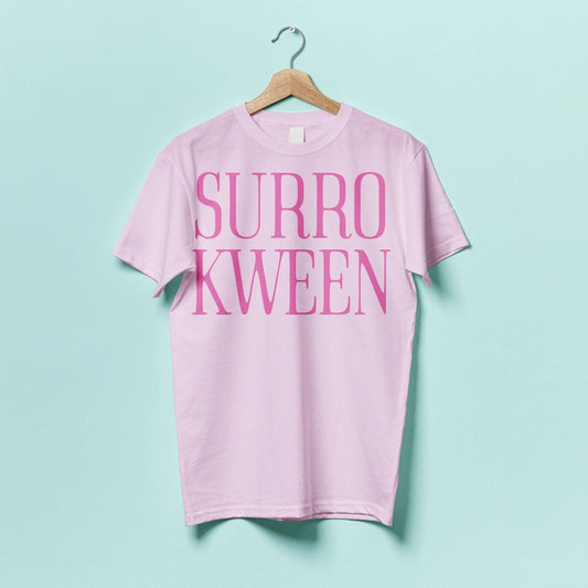 Surro Kween Tee