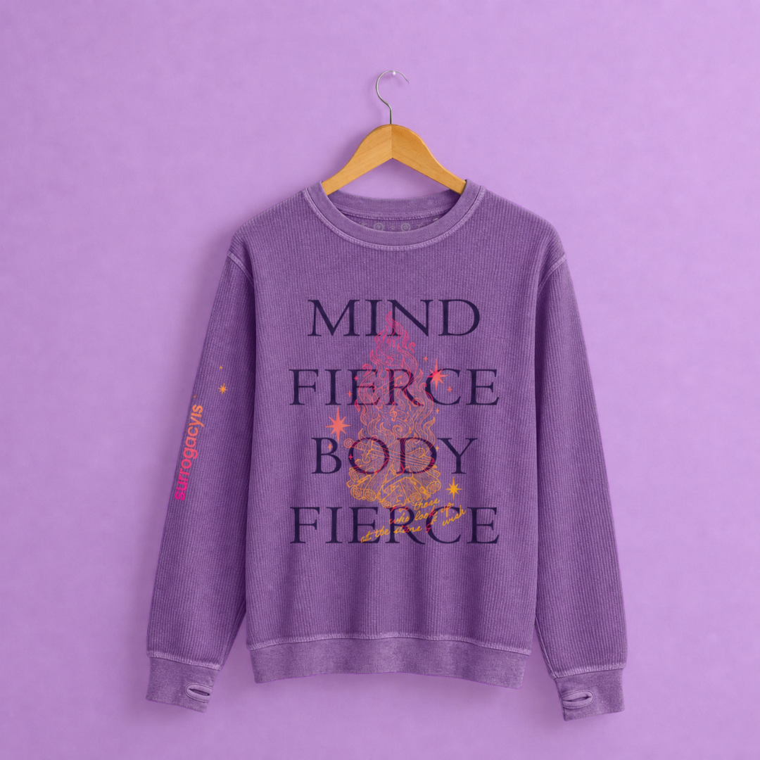 Fierce Sweatshirt