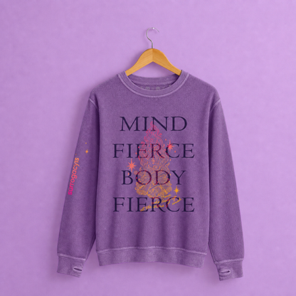 Fierce Sweatshirt