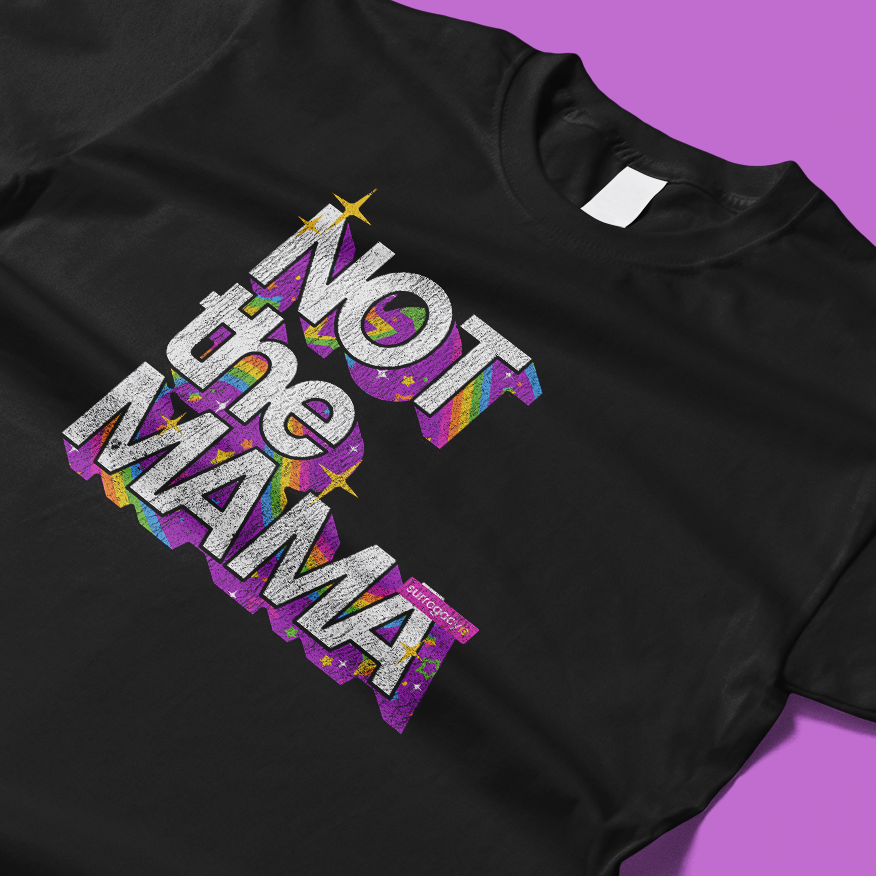 Not the Mama - Weathered Throwback Tee