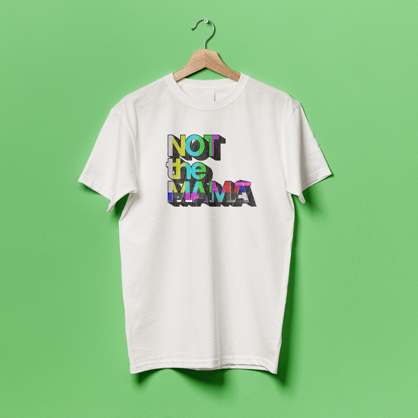 Not the Mama - Weathered Throwback Tee