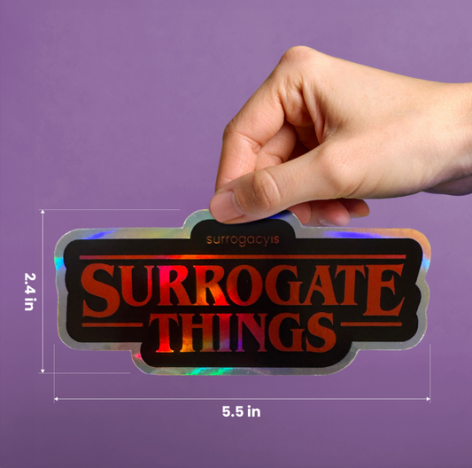 Surrogate Things Holographic Sticker