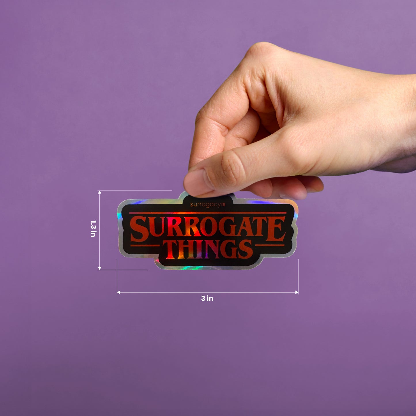 Surrogate Things Holographic Sticker